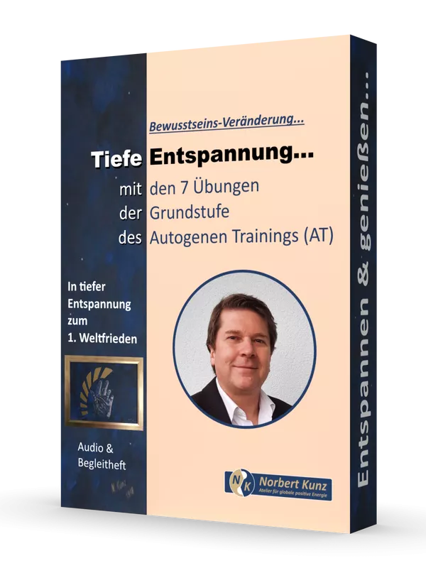 Box: Tief Entspannung mit den 7 Übungen der Grundstufe des Autogenen Trainings! - In tiefer Entspannung zum 1. Weltfrieden... von Norbert Kunz Box: Tief Entspannung mit den 7 Übungen der Grundstufe des Autogenen Trainings! - In tiefer Entspannung zum 1. Weltfrieden... von Norbert Kunz